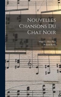 Produktbild: Nouvelles chansons du chat noir