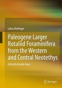 Produktbild: Paleogene larger rotaliid foraminifera from the western and central Neotethys