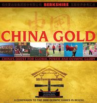 Produktbild: China Gold, A Companion to the 2008 Olympic Games in Beijing