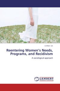 Produktbild: Reentering Women's Needs, Programs, and Recidivism