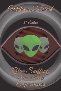 Produktbild: Glue Sniffing & Out of Body Experiences