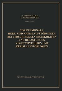 Produktbild: Cor Pulmonale Herz- und Kreislaufst&ouml;rungen bei Verschiedenen Krankheiten und Belastungen Vegetative Herz- und Kreislaufst&ouml;rungen