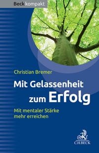 Produktbild: Mit Gelassenheit zum Erfolg