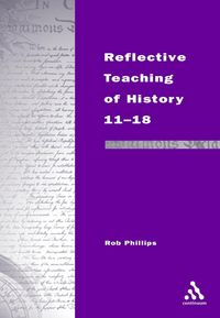 Produktbild: Reflective Teaching of History 11-18