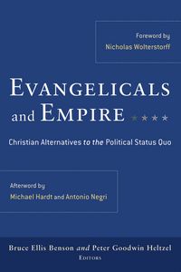 Produktbild: Benson, B: Evangelicals and Empire