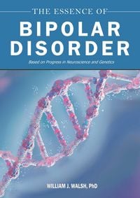 Produktbild: The Essence of Bipolar Disorder