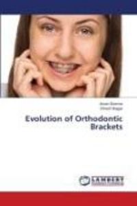 Produktbild: Evolution of Orthodontic Brackets