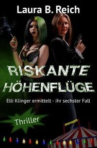 Produktbild: Elli Klinger ermittelt / Riskante H&ouml;henfl&uuml;ge
