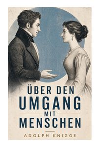 Produktbild: &Uuml;ber den Umgang mit Menschen