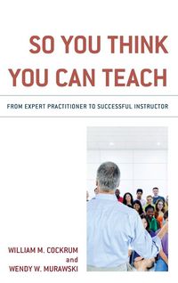 Produktbild: So You Think You Can Teach