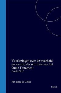 Produktbild: Voorlezingen Over de Waarheid En Waardij Der Schriften Van Het Oude Testament