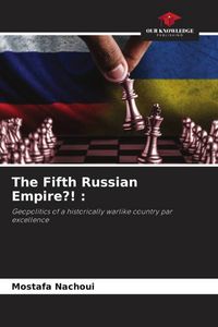 Produktbild: The Fifth Russian Empire?! :