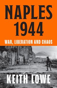 Produktbild: Lowe, K: Naples 1944