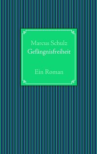 Produktbild: Gef&auml;ngnisfreiheit