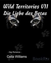 Produktbild: Wild Territories VII - Die Liebe des Betas