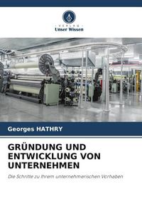 Produktbild: Gr&uuml;ndung und Entwicklung von Unternehmen