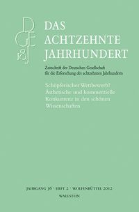 Produktbild: Das achtzehnte Jahrhundert. Zeitschrift der Deutschen Gesellschaft... / Sch&ouml;pferischer Wettbewerb?