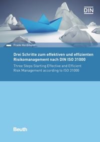 Produktbild: Drei Schritte zum effektiven und effizienten Risikomanagement nach DIN ISO 31000