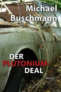 Produktbild: Der Plutonium-Deal
