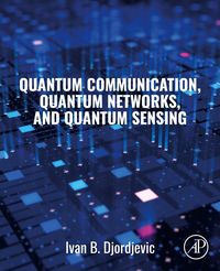 Produktbild: Quantum Communication, Quantum Networks, and Quantum Sensing