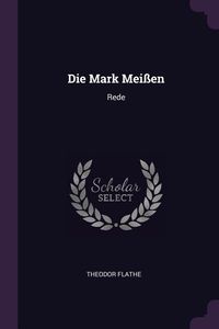 Produktbild: Die Mark Mei&szlig;en