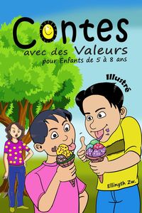 Produktbild: Contes avec des Valeurs pour Enfants de 5 &agrave; 8 ans Illustr&eacute;
