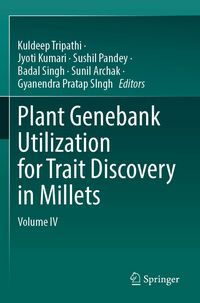 Produktbild: Plant Genebank Utilization for Trait Discovery in Millets