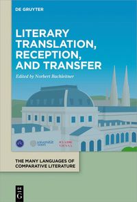 Produktbild: Literary Translation, Reception, and Transfer