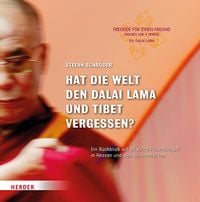 Produktbild: Hat die Welt den Dalai Lama und Tibet vergessen?