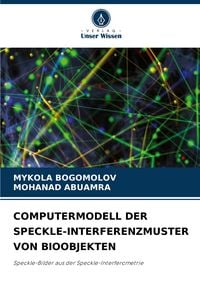 Produktbild: COMPUTERMODELL DER SPECKLE-INTERFERENZMUSTER VON BIOOBJEKTEN