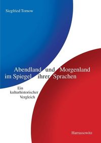 Produktbild: Abendland und Morgenland im Spiegel ihrer Sprachen