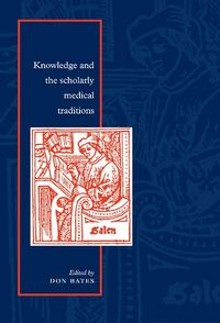 Produktbild: Knowledge and the Scholarly Medical Traditions