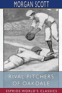 Produktbild: Rival Pitchers of Oakdale (Esprios Classics)