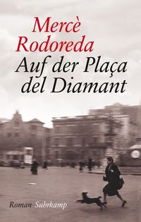 Bild vom Artikel Auf der Plaça del Diamant vom Autor Mercè Rodoreda