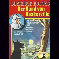 Bild vom Artikel Sherlock Holmes, Der Hund von Baskerville vom Autor Arthur Conan Doyle