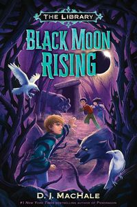 Produktbild: Machale, D: Black Moon Rising (The Library Book 2)