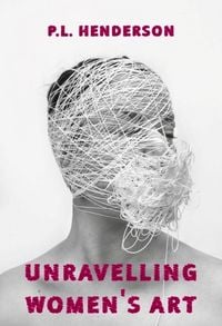 Produktbild: Unravelling Women's Art