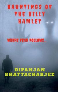 Produktbild: Hauntings Of The Hilly Hamlet