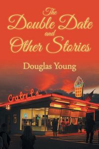 Produktbild: The Double Date and Other Stories