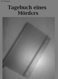 Produktbild: Dunkelseele -Tagebuch eines M&ouml;rders