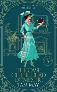 Produktbild: The Case of The Dead Domestic: A 20th Century Historical Cozy