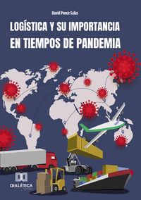 Produktbild: Log&iacute;stica, y su importancia en tiempos de pandemia