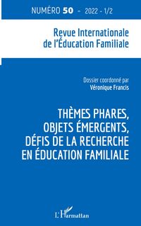 Produktbild: Th&egrave;mes phares, objets &eacute;mergents, d&eacute;fis de la recherche en &eacute;ducation familiale