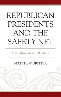 Produktbild: Republican Presidents and the Safety Net