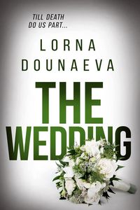 Produktbild: The Wedding (The McBride Vendetta Psychological Thrillers, #4)