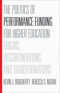 Produktbild: Politics of Performance Funding for Higher Education