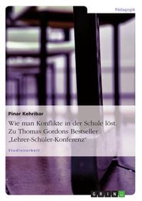 Produktbild: Zu: Thomas Gordon - Lehrer-Sch&uuml;ler-Konferenz