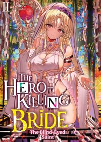 Produktbild: The Hero-Killing Bride: Volume 2