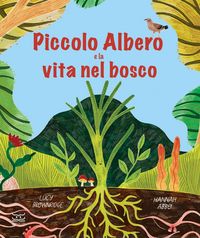 Produktbild: Piccolo Albero e la vita nel bosco