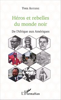 Produktbild: Heros et rebelles du monde noir